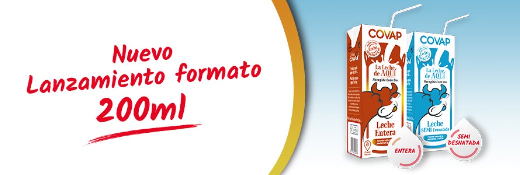 Nuevo Formato 200 ml de Leche COVAP para llevarlo donde tu quieras
